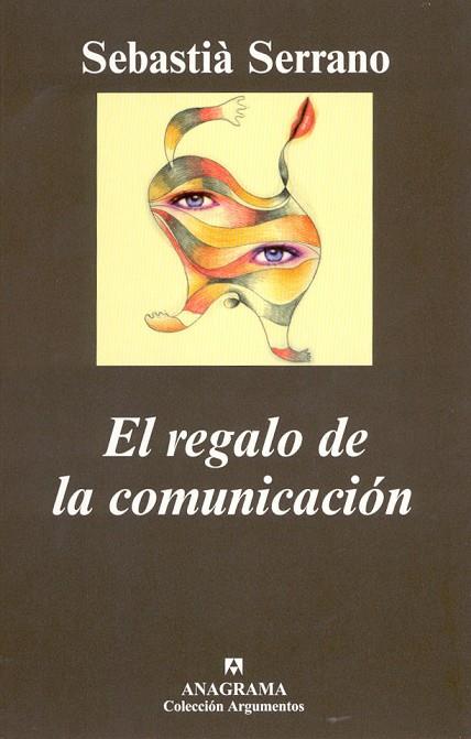 EL REGALO DE LA COMUNICACION | 9788433962027 | SERRANO, SEBASTIA