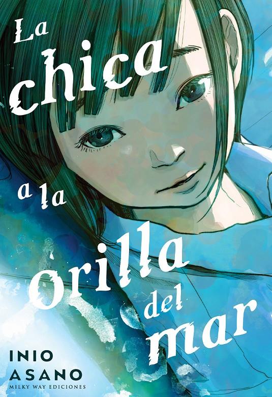 LA CHICA A LA ORILLA DEL MAR | 9791387506216 | INIO ASANO