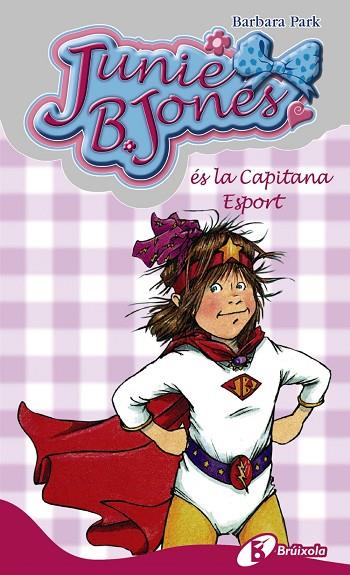 JUNIE B. JONES ES LA CAPITANA ESPORT | 9788483043967 | PARK, BARBARA