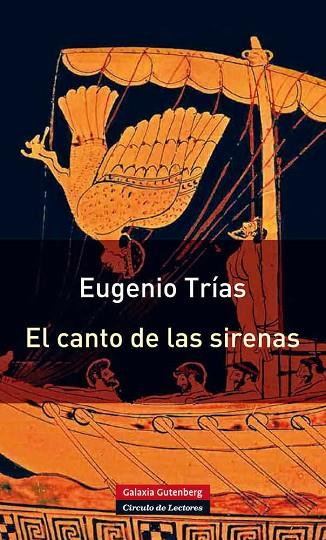 EL CANTO DE LAS SIRENAS | 9788415472049 | TRIAS, EUGENIO