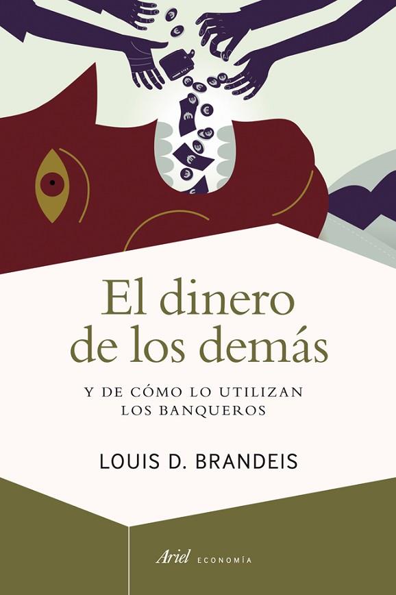 EL DINERO DE LOS DEMAS | 9788434401662 | BRANDEIS, LOUIS D.