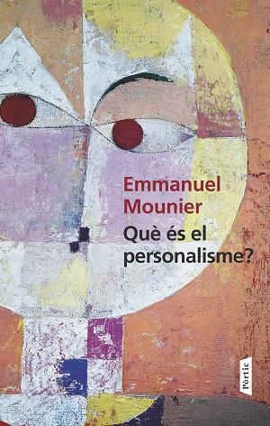 QUE ES EL PERSONALISME? | 9788498093018 | MOUNIER, EMMANUEL