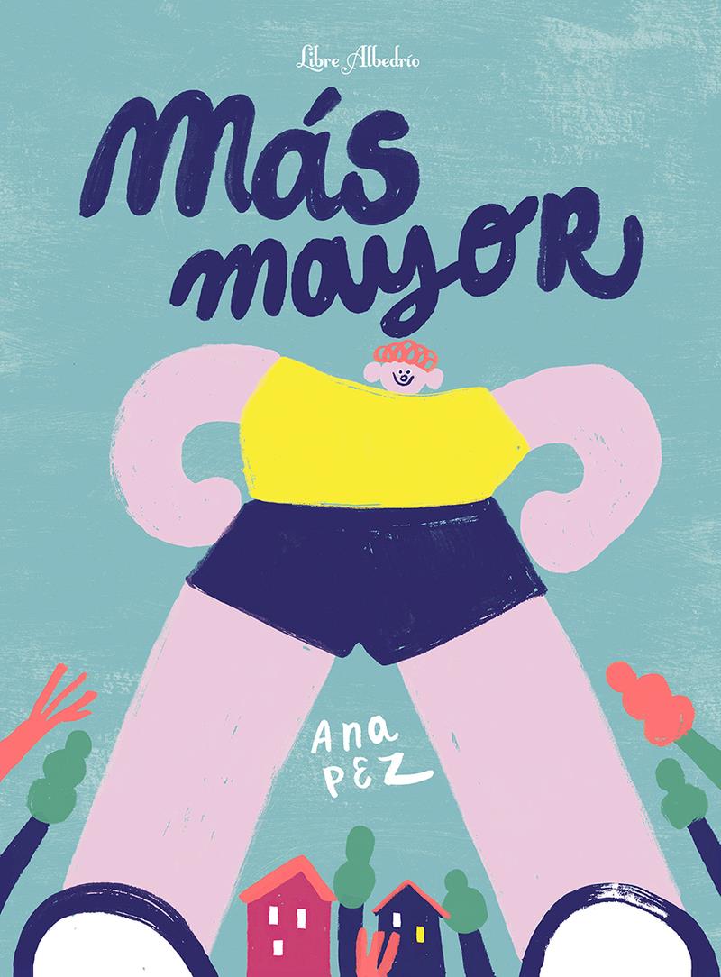 Más mayor | 9788412650754 | ANA PEZ