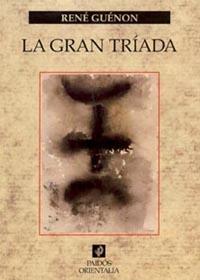 GRAN TRIADA, LA | 9788449315121 | GUENON, RENE