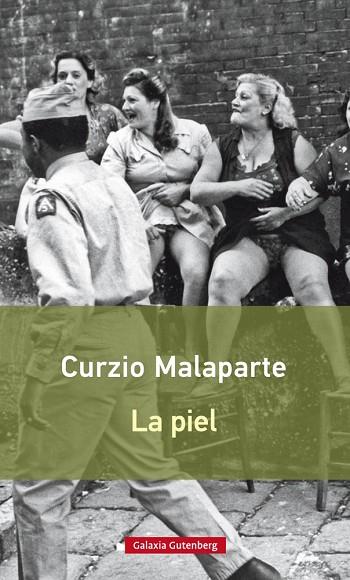 LA PIEL | 9788416734009 | CURZIO MALAPARTE