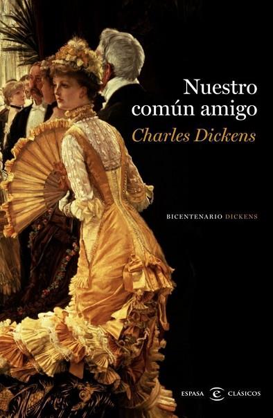 NUESTRO COMUN AMIGO | 9788467038217 | CHARLES DICKENS