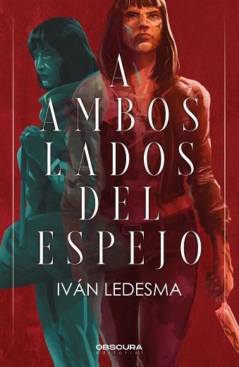 A AMBOS LADOS DEL ESPEJO | 9788412732733 | IVAN LEDESMA