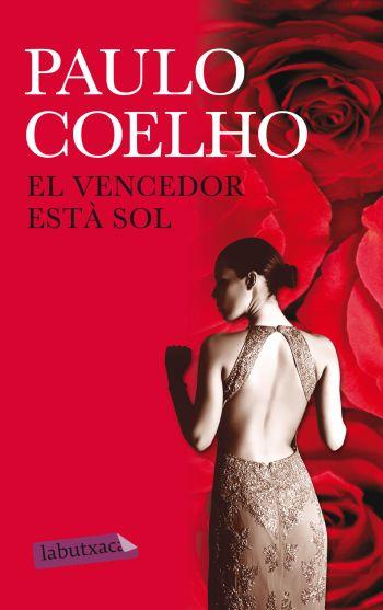 EL VENCEDOR ESTA SOL | 9788499303819 | PAULO COELHO