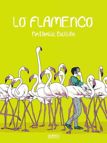 LO FLAMENCO | 9788410390010 | NATHALIE BELLON