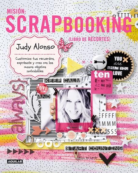 MISION SCRAPBOOKING | 9788403013407 | ALONSO, JUDY