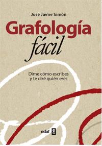 GRAFOLOGÍA FÁCIL | 9788441430907 | SIMON ALONSO, JOSE JAVIER