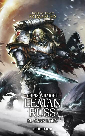 Primarchs 02 Leman Russ el Gran Lobo | 9788445017333 | Chris Wraight