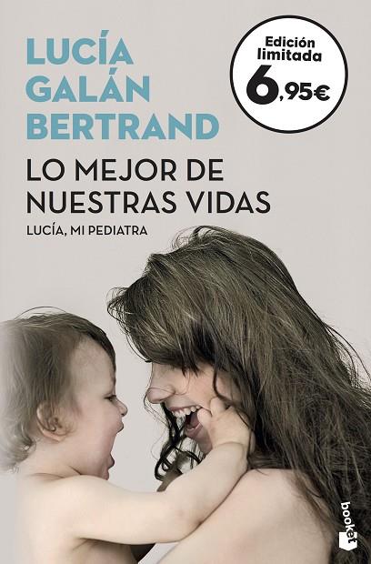 LO MEJOR DE NUESTRAS VIDAS | 9788408175490 | LUCIA GALAN BERTRAND
