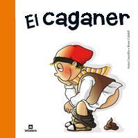 EL CAGANER | 9788424631949 | ANNA CANYELLES