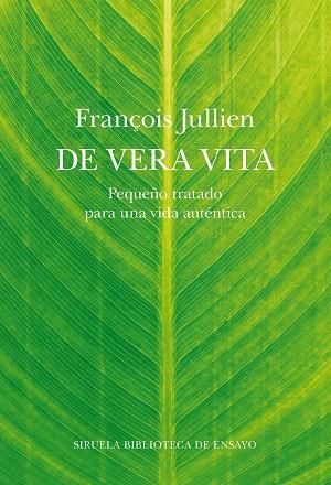 De vera vita | 9788418859793 | François Jullien