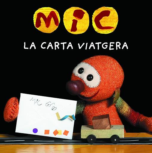 MIC LA CARTA VIATGERA | 9788424675387 | CLUB SUPER 3