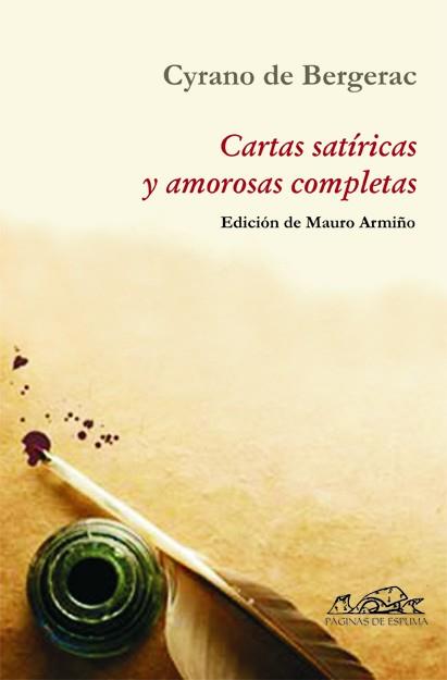 CARTAS SATIRICAS Y AMOROSAS COMPLETAS | 9788483930175 | CYRANO DE BERGERAC