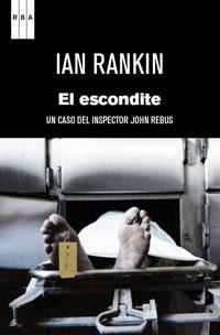 EL ESCONDITE | 9788490060582 | RANKIN, IAN