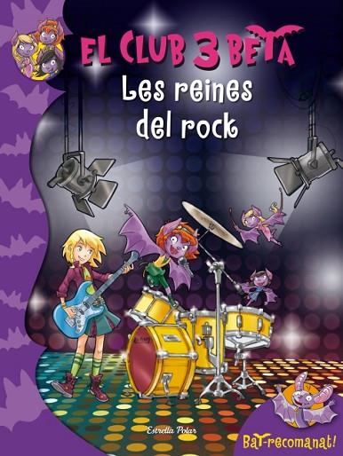 EL CLUB 3 BETA 5 LES REINES DEL ROCKREINES DEL ROCK | 9788499328324 | VVAA