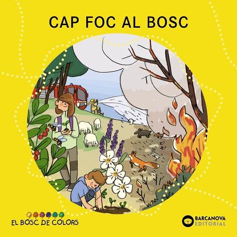 CAP FOC AL BOSC | 9788448957117 | ESTER BALDÓ & ROSA GIL & MARIA SOLIVA