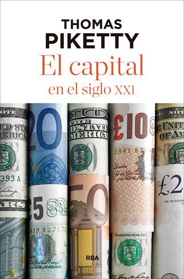 EL CAPITAL EN EL SIGLO XXI | 9788490565476 | PIKETTY, THOMAS