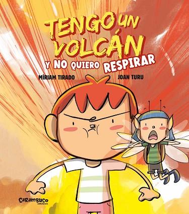 TENGO UN VOLCAN I NO QUIERO RESPIRAR | 9788410252097 | MIRIAM TIRADO TORRAS