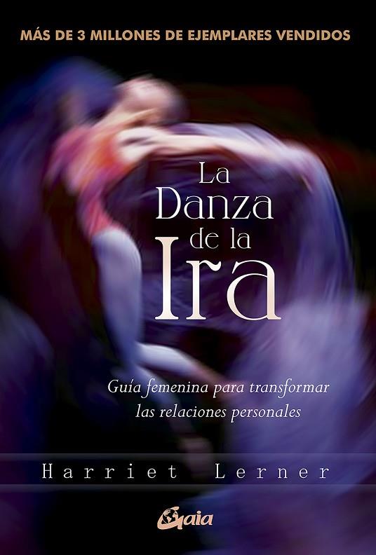 LA DANZA DE LA IRA | 9788484459163 | HARRIET LERNER