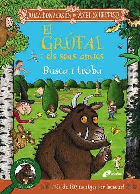 EL GRUFAL I ELS SEUS AMICS BUSCA I TROBA | 9788413493831 | JULIA DONALDSON