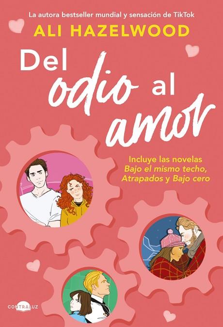 DEL ODIO AL AMOR | 9788419822307 | ALI HAZELWOOD