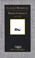 POESIA COMPLETA ( 1953-1991) | 9788483109779 | RODRIGUEZ, CLAUDIO