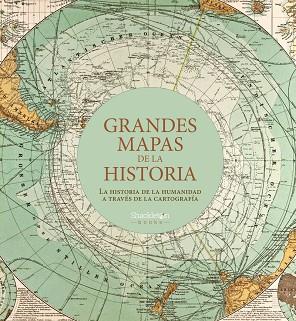 Grandes mapas de la historia | 9788413610887 | VVAA