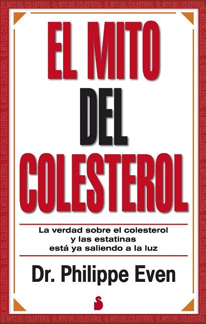 EL MITO DEL COLESTEROL | 9788478089659 | EVEN, PHILIPPE