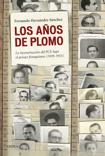 LOS AÑOS DE PLOMO | 9788498928068 | HERNANDEZ SANCHEZ, FERNANDO