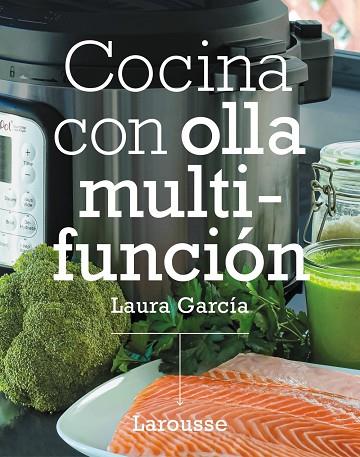 COCINA CON OLLA MULTIFUNCIÓN | 9788418473296 | LAURA GARCÍA