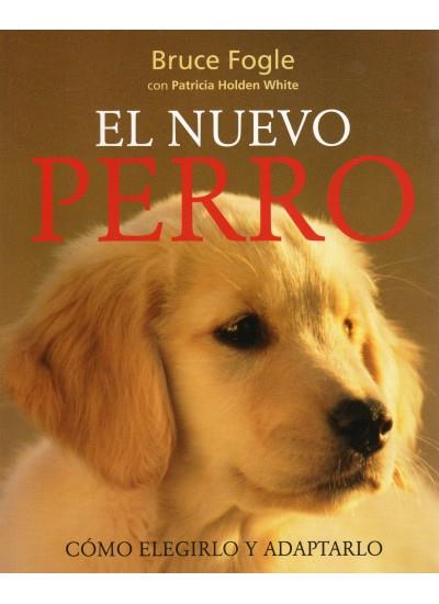 EL NUEVO PERRO | 9788428215138 | FOGLE, BRUCE