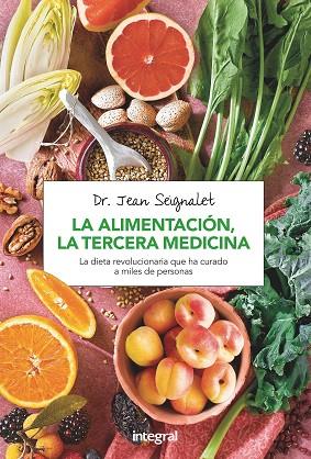 ALIMENTACION  LA TERCERA MEDICINA | 9788491180418 | SEIGNALET , JEAN