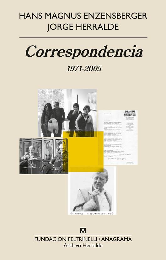 Correspondencia 1971 2005 | 9788433919533 | Enzensberger, Hans Magnus / Herralde, Jorge