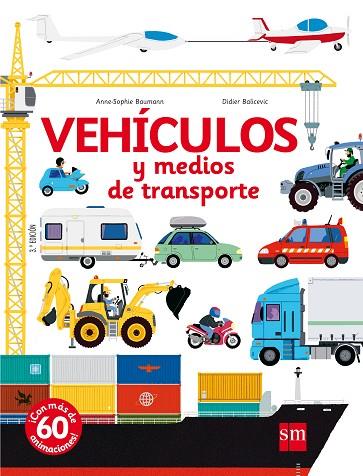 Vehículos y medios de transporte | 9788467555691 | Anne-Sophie Baumann