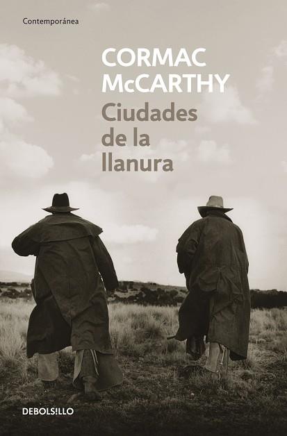 TRILOGIA DE LA FRONTERA 03 CIUDADES DE LA LLANURA | 9788497937399 | CORMAC MCCARTHY