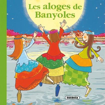 LES ALOGES DE BANYOLES | 9788467703795 | MONICA ABAD