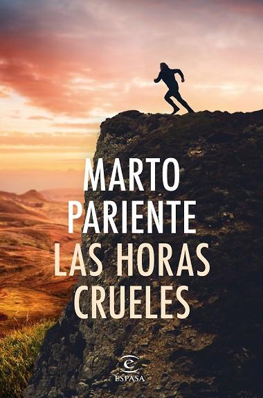 LAS HORAS CRUELES | 9788467069419 | MARTO PARIENTE