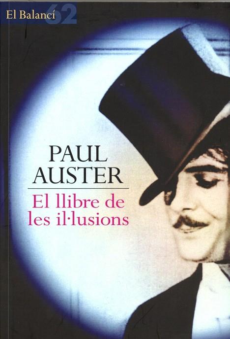 EL LLIBRE DE LES IL.LUSIONS | 9788429752731 | PAUL AUSTER