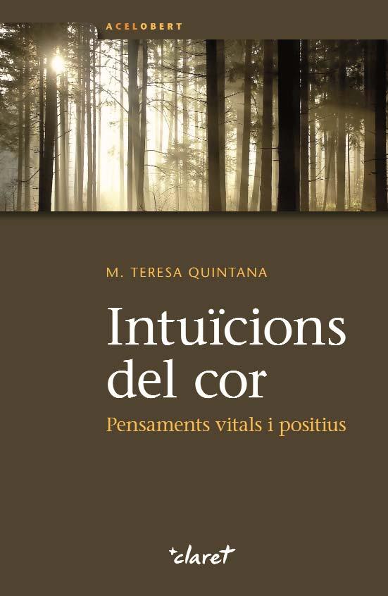 INTUICIONS DEL COR | 9788498466980 | QUINTANA, M. TERESA