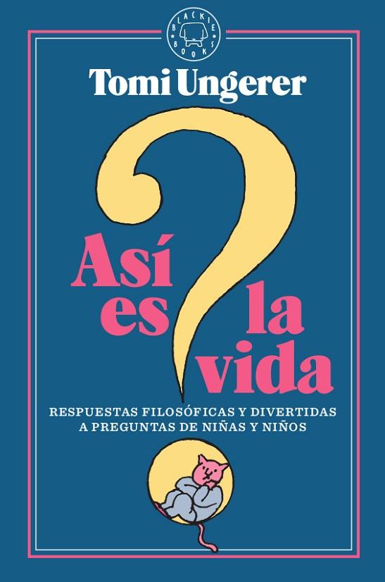 ASI ES LA VIDA | 9788417552305 | TOMI UNGERER