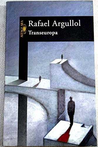 TRANSEUROPA | 9788420429984 | RAFAEL ARGULLOL