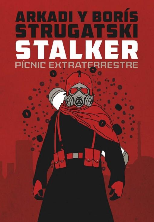 STALKER | 9788417507442 | ARKADI Y BORIS STRUGATSKI