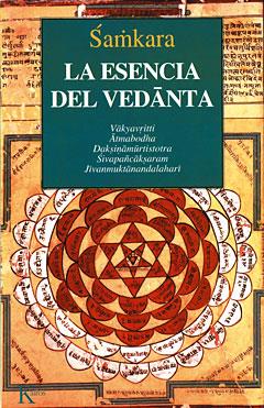 LA ESENCIA DEL VEDANTA | 9788472453579 | SAMKARA