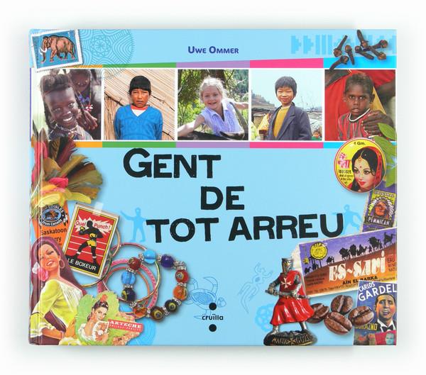 GENT DE TOT ARREU | 9788466128940 | OMMER, UWE