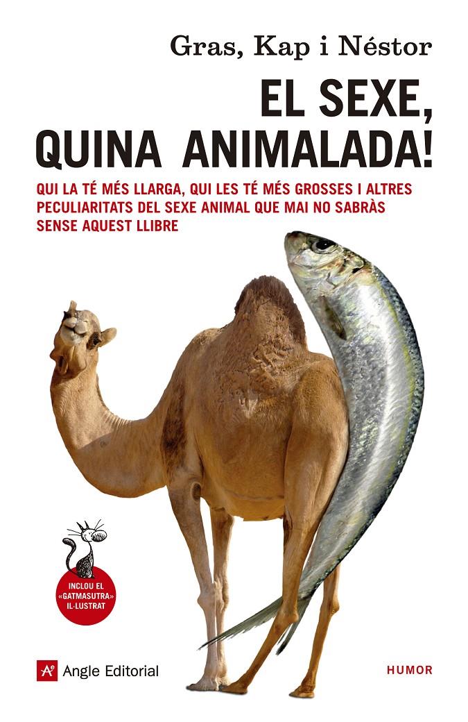 EL SEXE QUINA ANIMALADA | 9788416139057 | GRAS, Josep Ignasi ; KAP ; MACIÀ, Néstor