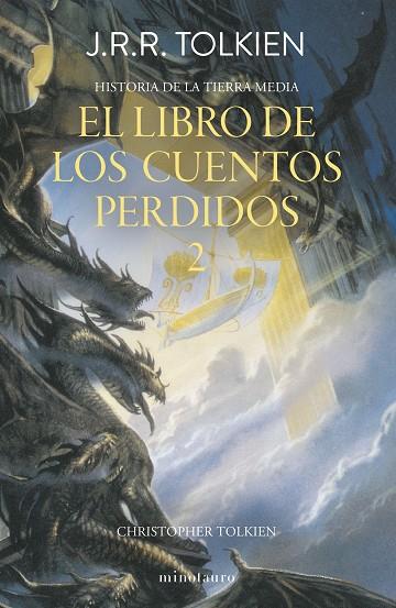 Historia Tierra Media 02 El libro de los cuentos perdidos | 9788445013380 | J. R. R. Tolkien